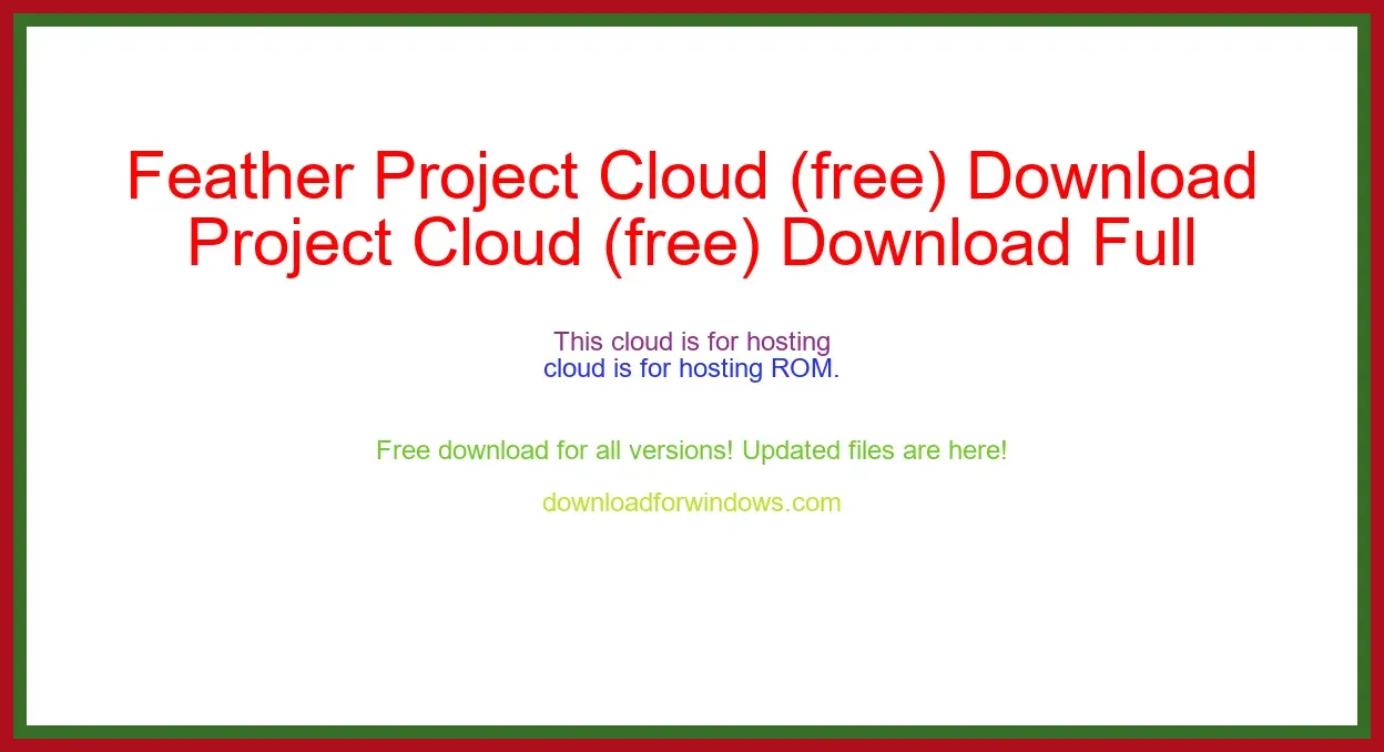 Feather Project Cloud (free) Download Full | **UPDATE