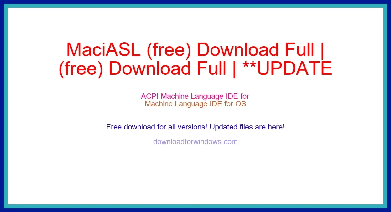 MaciASL (free) Download Full | **UPDATE