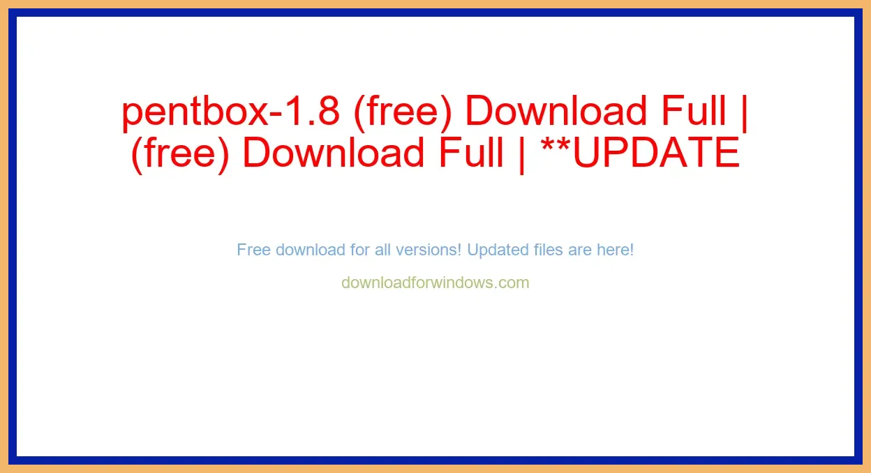 pentbox-1.8 (free) Download Full | **UPDATE