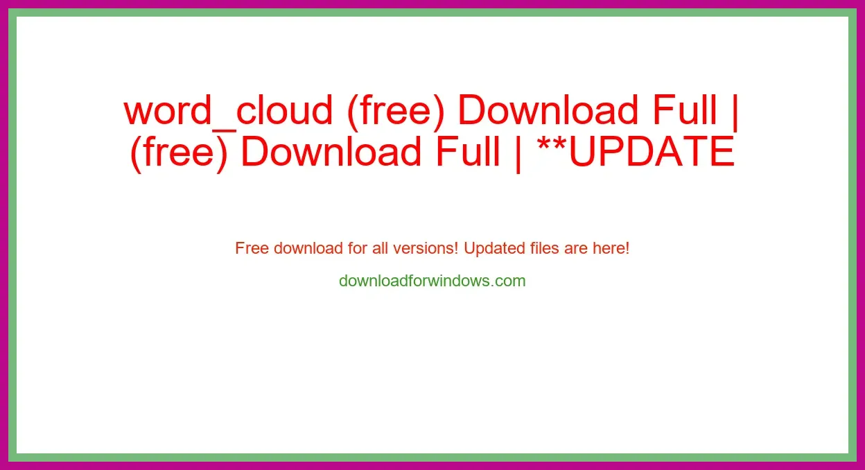 word_cloud (free) Download Full | **UPDATE