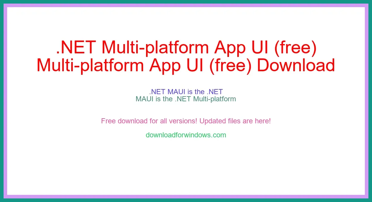 .NET Multi-platform App UI (free) Download Full | **UPDATE