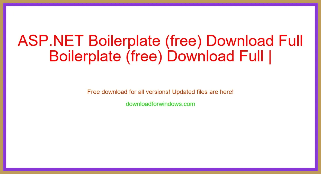 ASP.NET Boilerplate (free) Download Full | **UPDATE