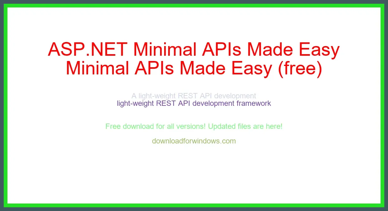 ASP.NET Minimal APIs Made Easy (free) Download Full | **UPDATE