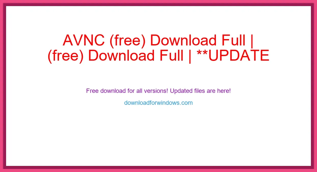 AVNC (free) Download Full | **UPDATE