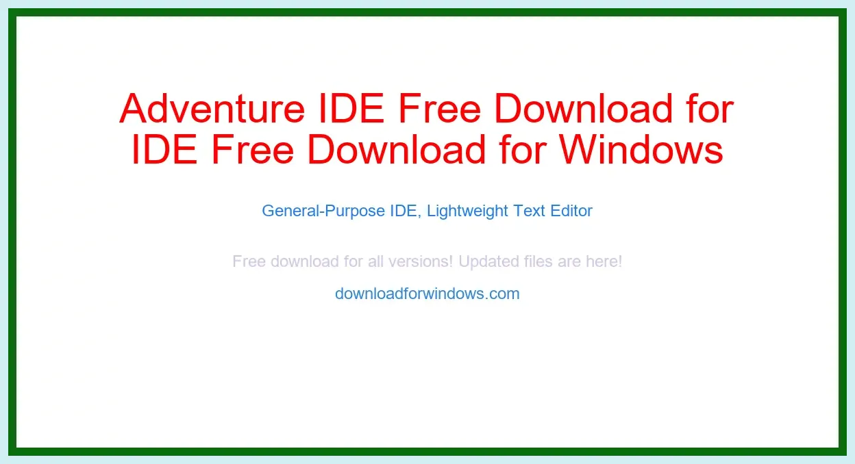 Adventure IDE Free Download for Windows & Mac