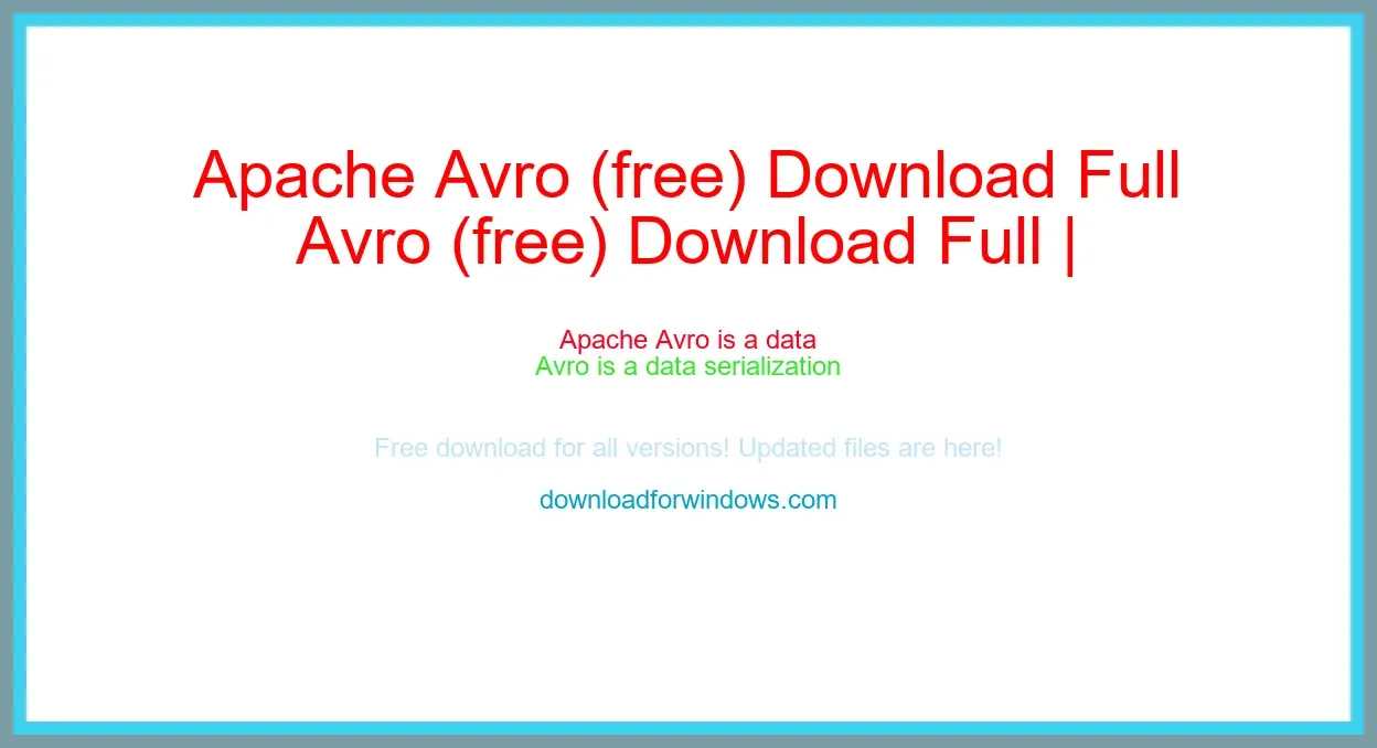Apache Avro (free) Download Full | **UPDATE