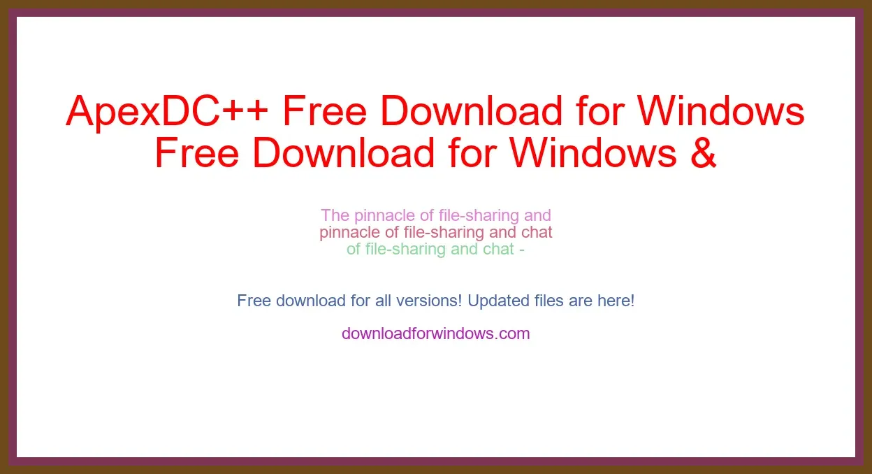 ApexDC++ Free Download for Windows & Mac