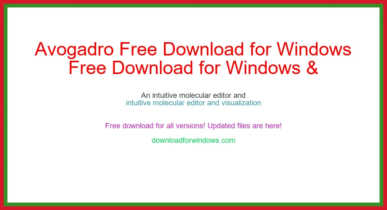 Avogadro Free Download for Windows & Mac