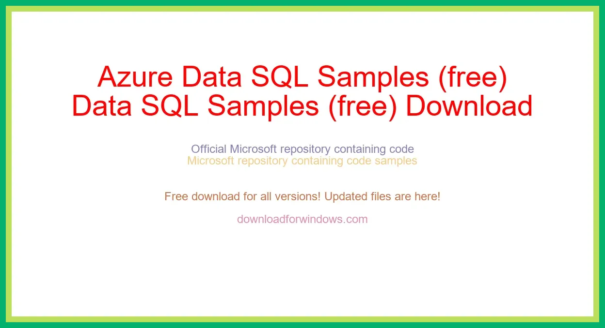 Azure Data SQL Samples (free) Download Full | **UPDATE