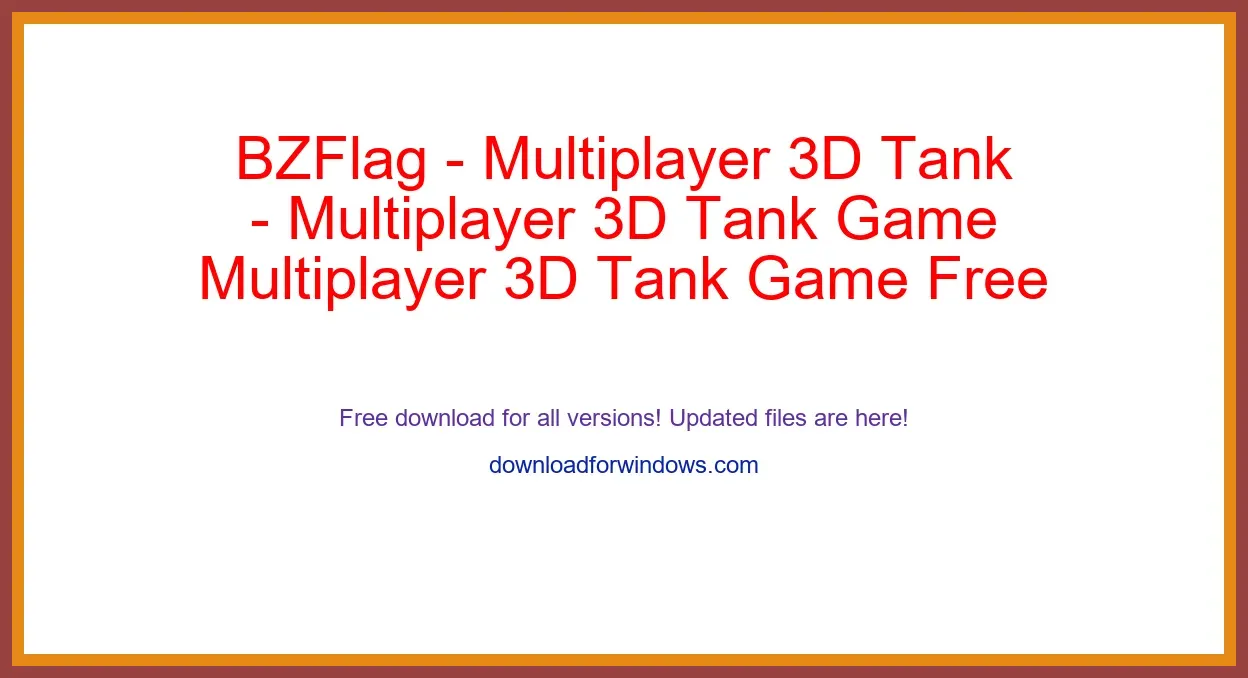 BZFlag - Multiplayer 3D Tank Game Free Download for Windows & Mac