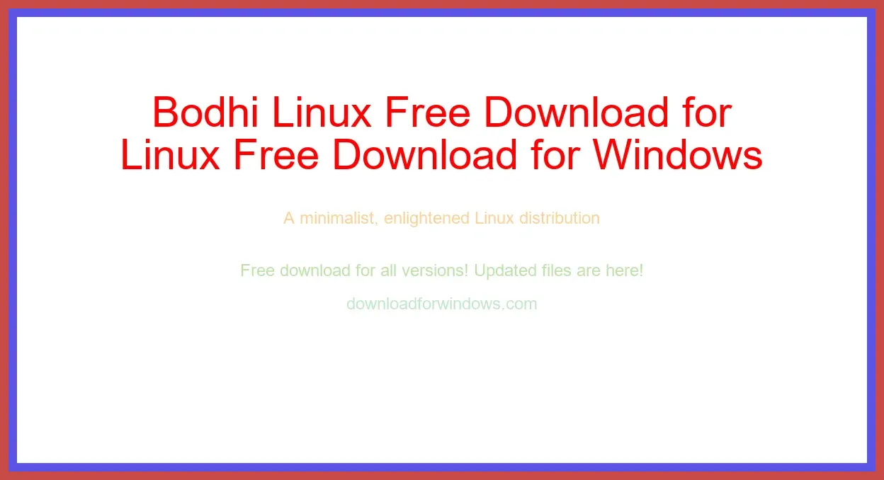 Bodhi Linux Free Download for Windows & Mac