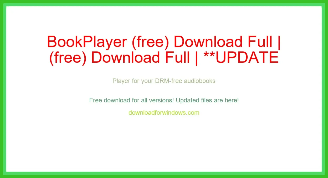 BookPlayer (free) Download Full | **UPDATE