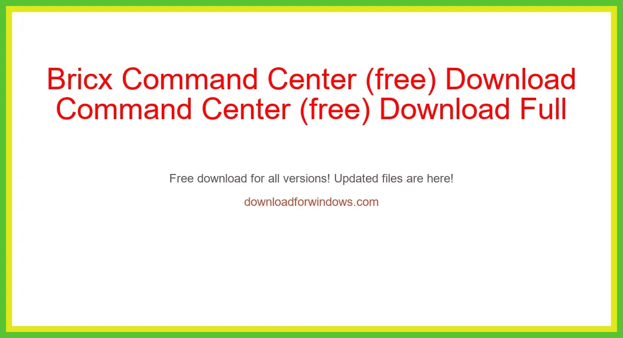 Bricx Command Center (free) Download Full | **UPDATE