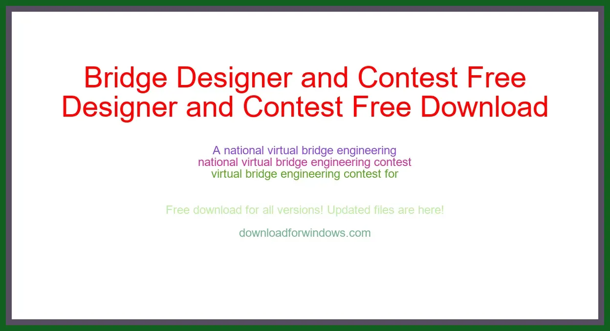 Bridge Designer and Contest Free Download for Windows & Mac