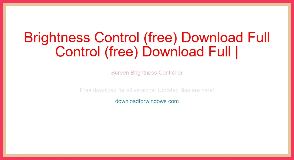 Brightness Control (free) Download Full | **UPDATE