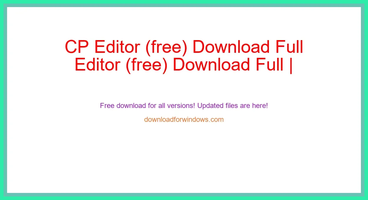 CP Editor (free) Download Full | **UPDATE