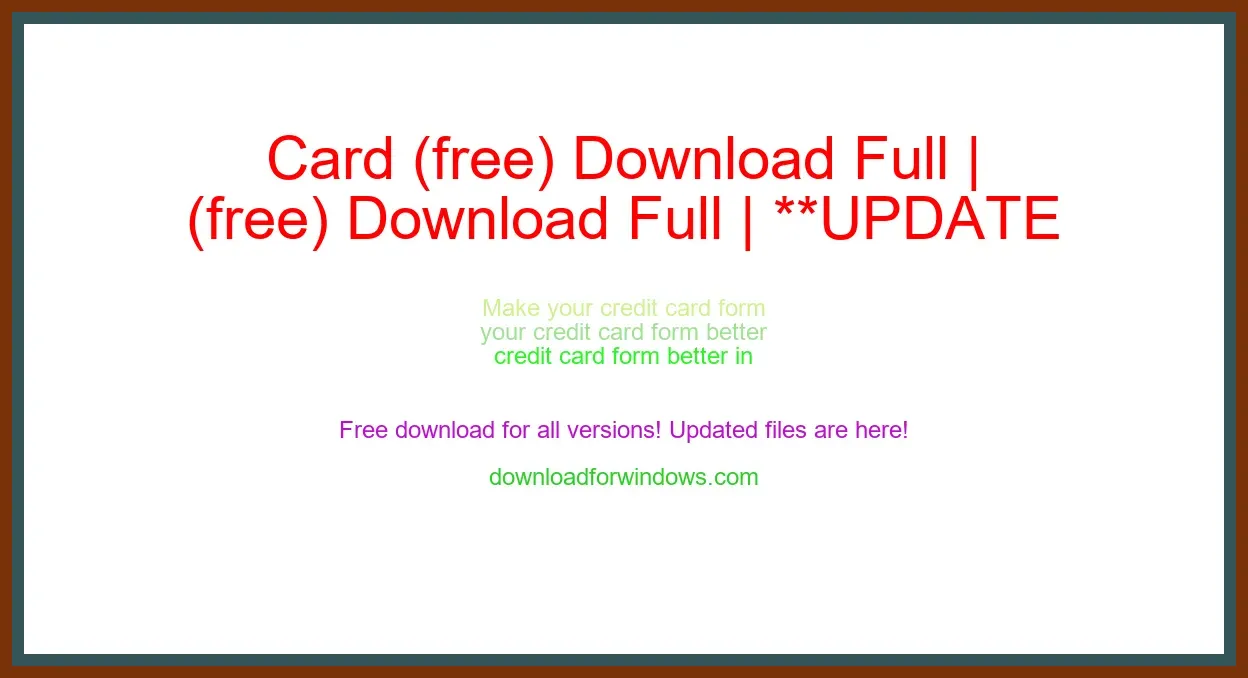 Card (free) Download Full | **UPDATE
