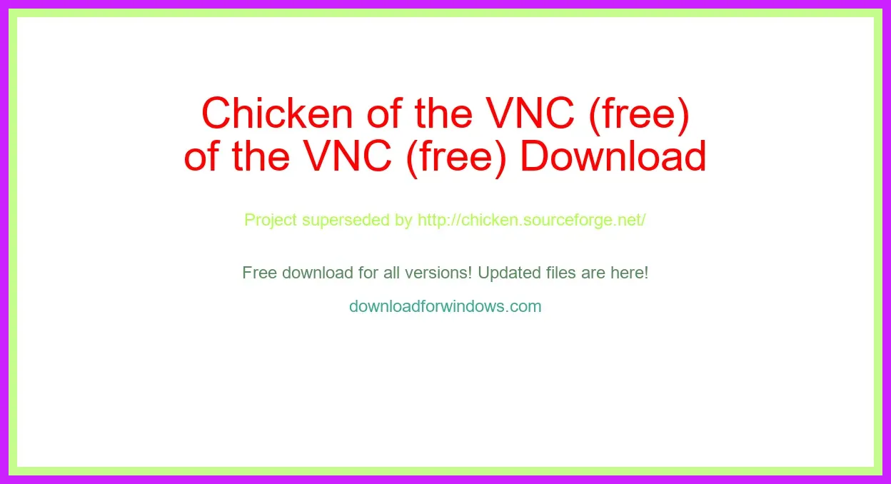Chicken of the VNC (free) Download Full | **UPDATE