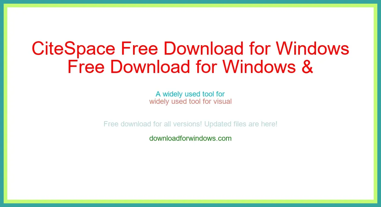 CiteSpace Free Download for Windows & Mac