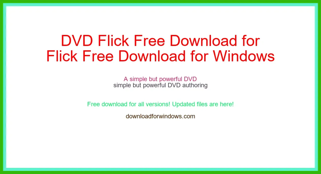 DVD Flick Free Download for Windows & Mac