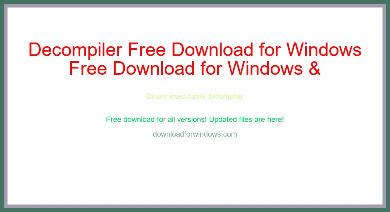 Decompiler Free Download for Windows & Mac