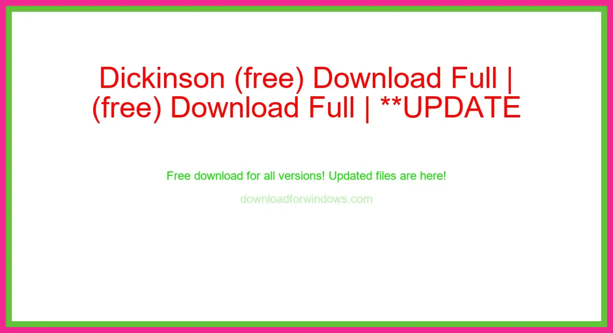 Dickinson (free) Download Full | **UPDATE