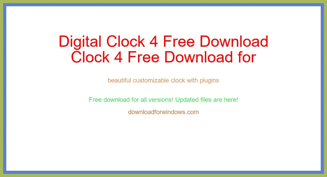 Digital Clock 4 Free Download for Windows & Mac