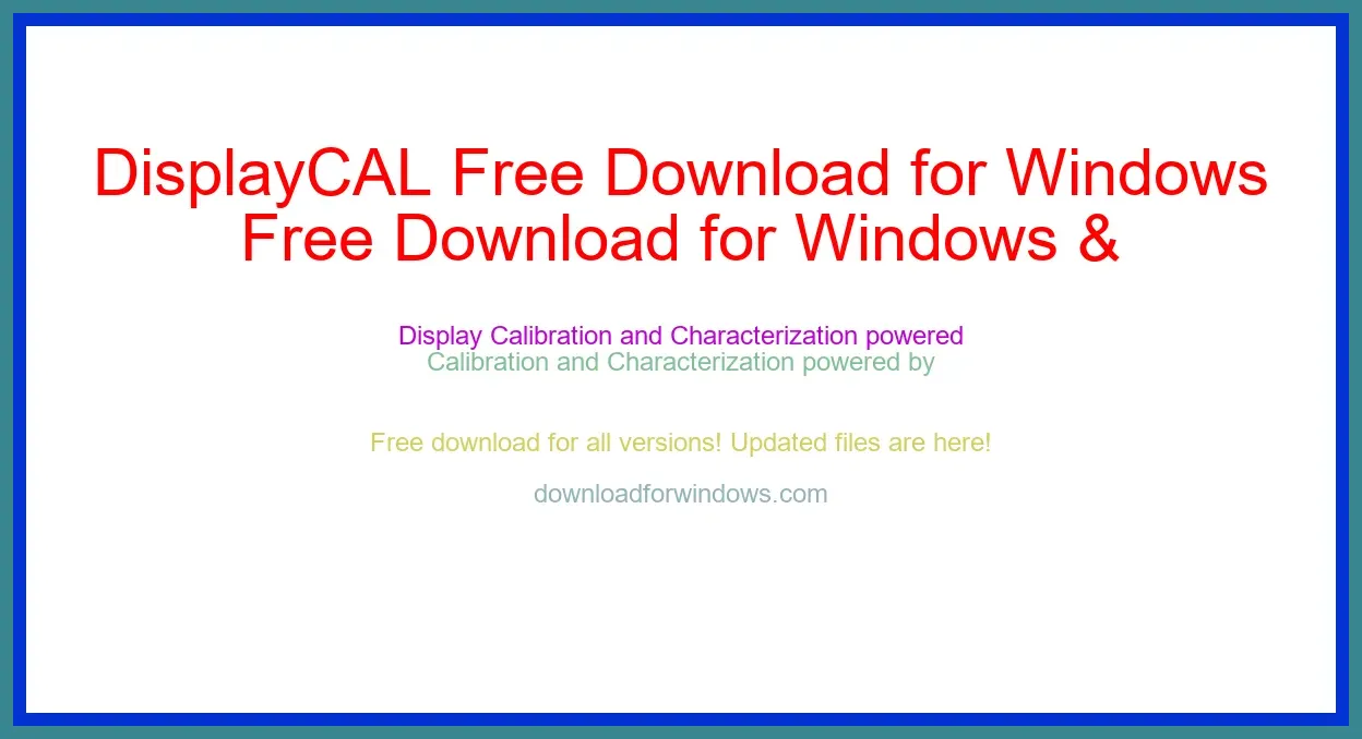 DisplayCAL Free Download for Windows & Mac