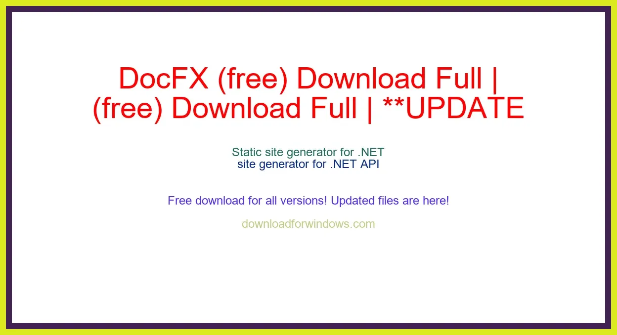 DocFX (free) Download Full | **UPDATE