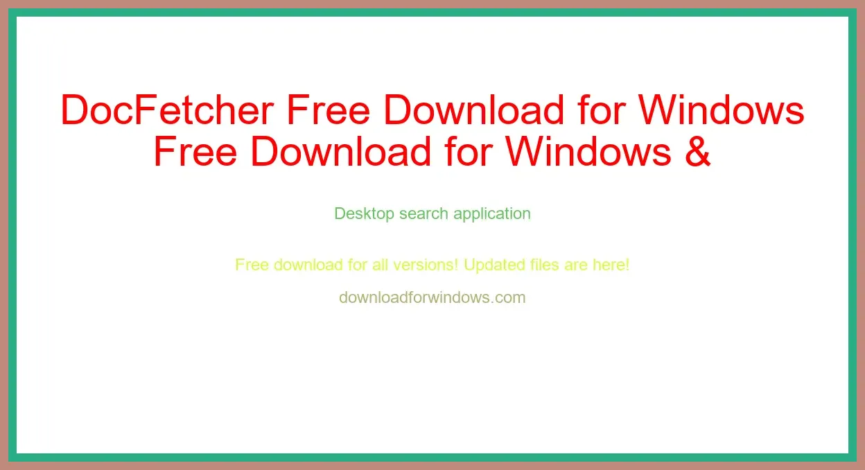 DocFetcher Free Download for Windows & Mac