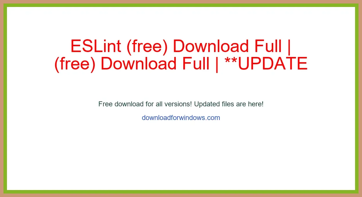 ESLint (free) Download Full | **UPDATE