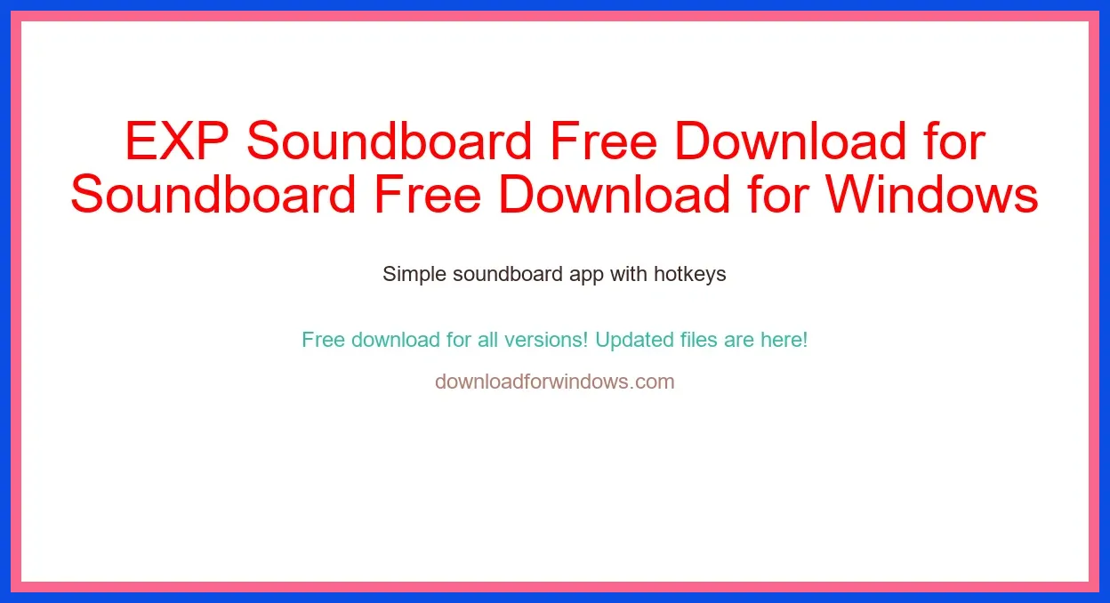 EXP Soundboard Free Download for Windows & Mac