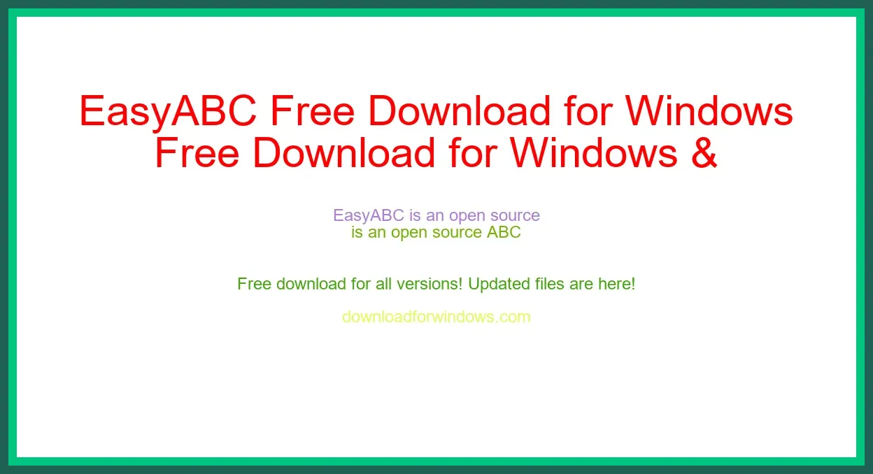 EasyABC Free Download for Windows & Mac