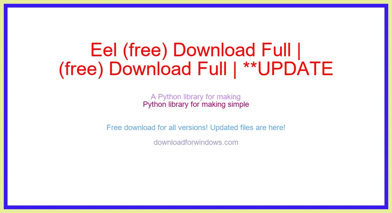 Eel (free) Download Full | **UPDATE