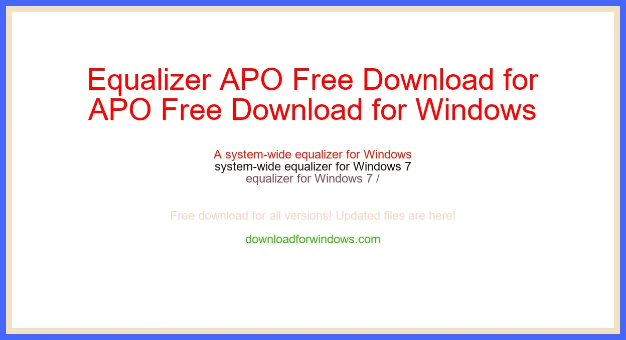 Equalizer APO Free Download for Windows & Mac
