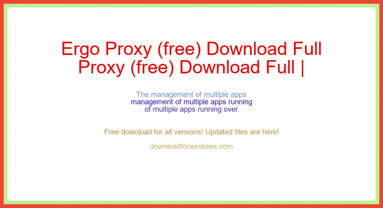 Ergo Proxy (free) Download Full | **UPDATE