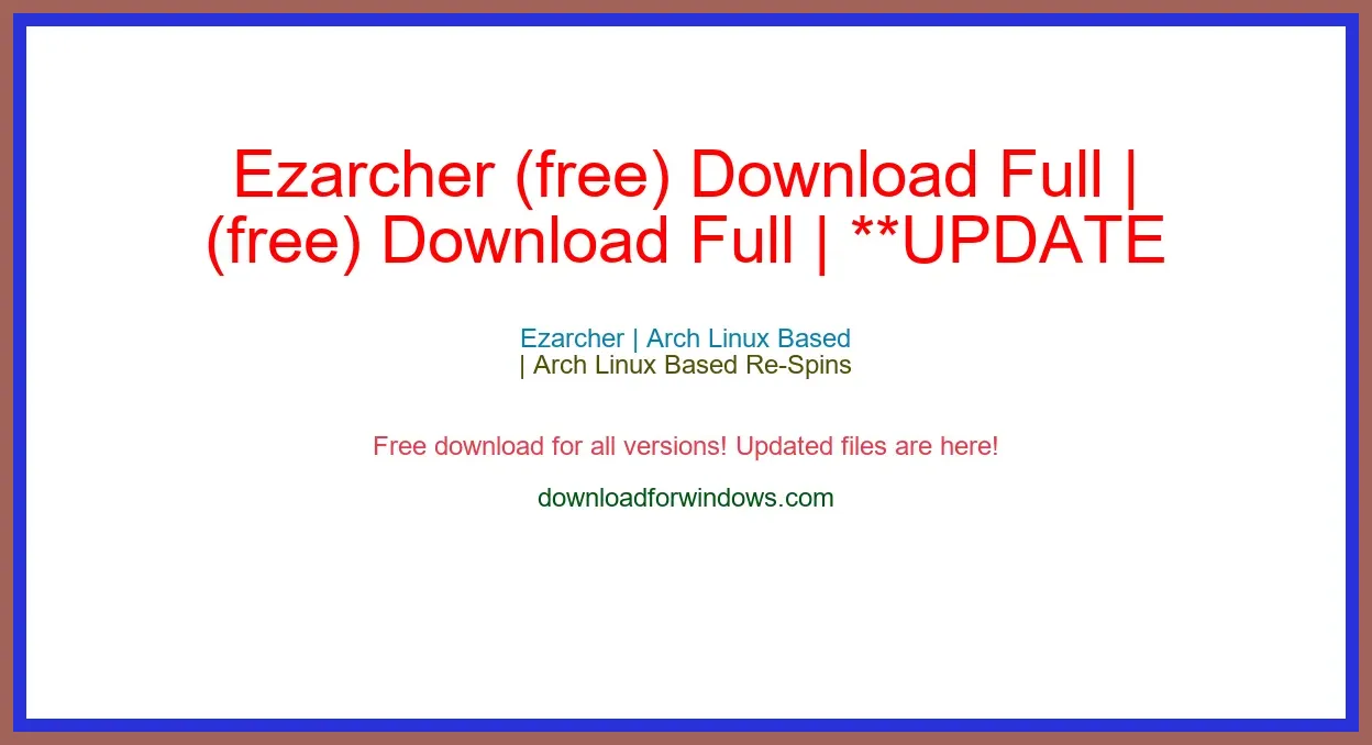 Ezarcher (free) Download Full | **UPDATE