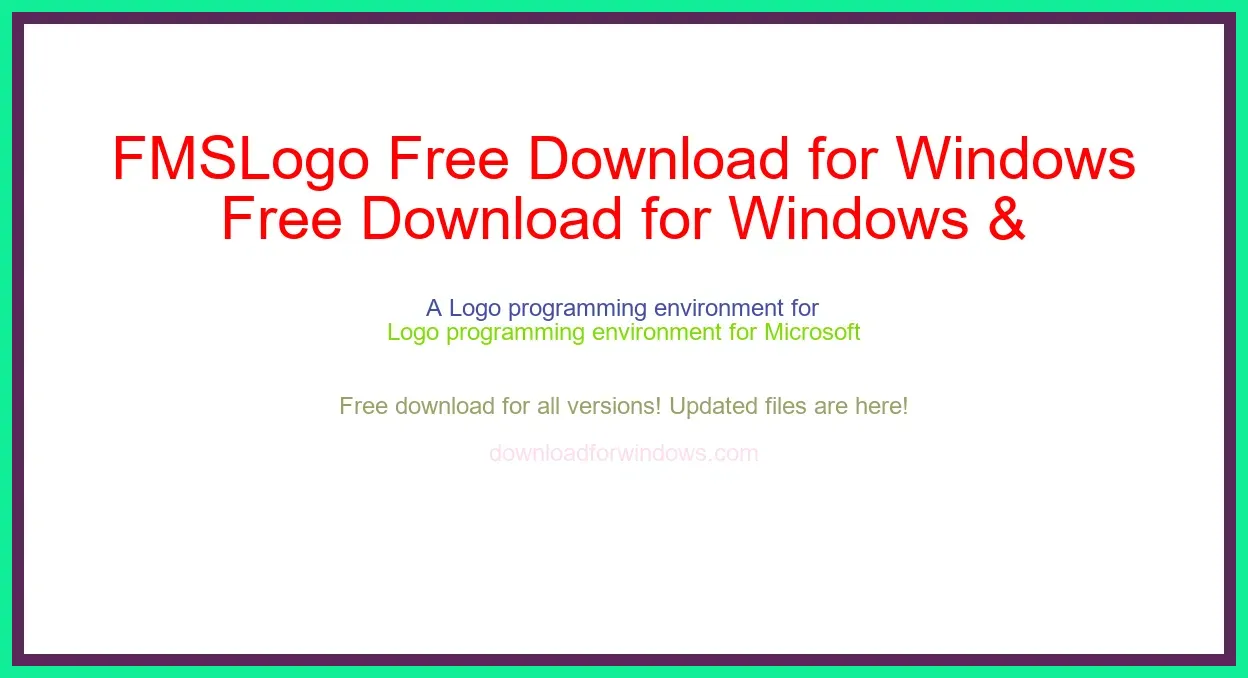 FMSLogo Free Download for Windows & Mac