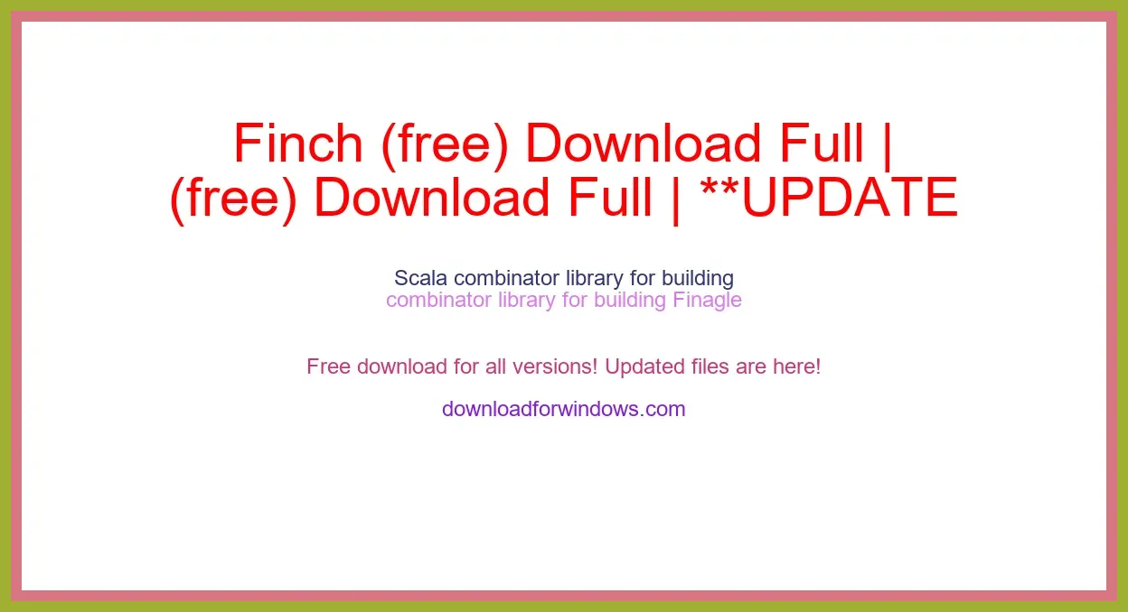 Finch (free) Download Full | **UPDATE