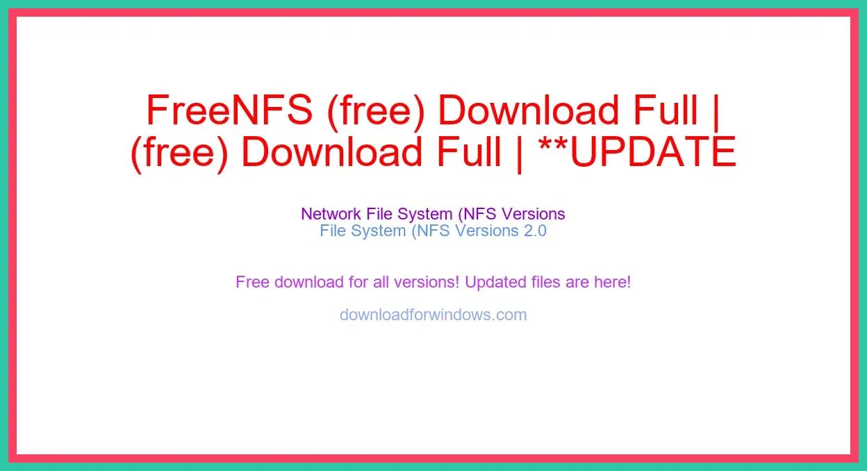 FreeNFS (free) Download Full | **UPDATE