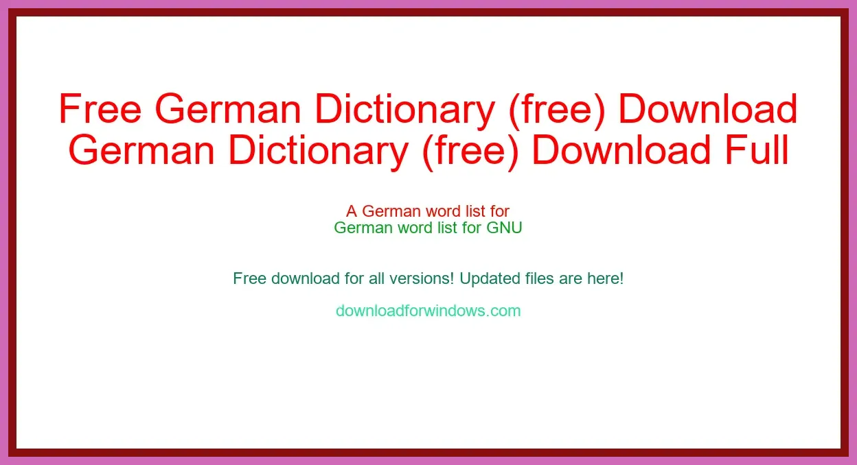 Free German Dictionary (free) Download Full | **UPDATE