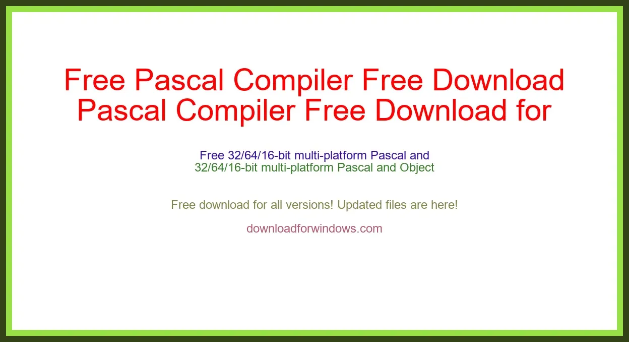 Free Pascal Compiler Free Download for Windows & Mac