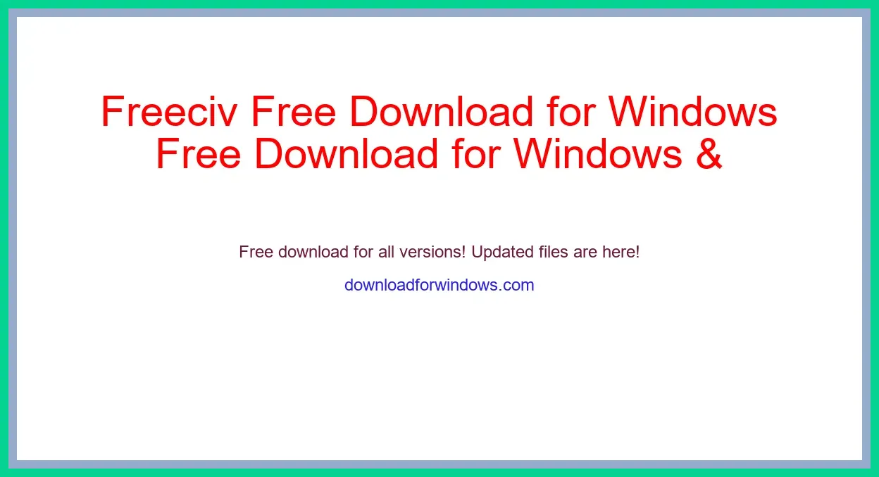 Freeciv Free Download for Windows & Mac