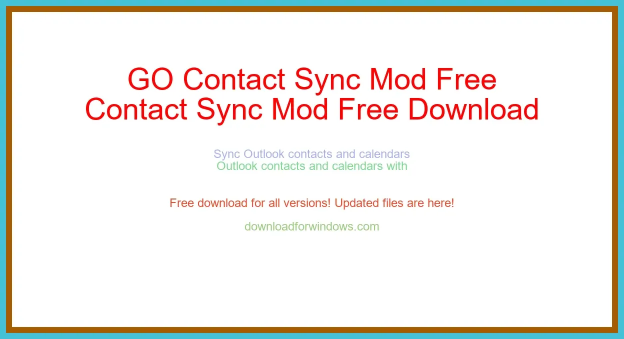 GO Contact Sync Mod Free Download for Windows & Mac