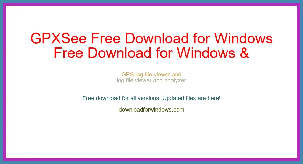 GPXSee Free Download for Windows & Mac