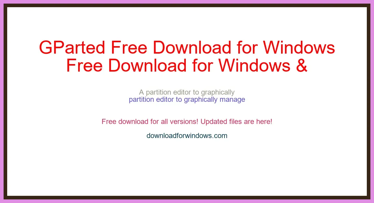 GParted Free Download for Windows & Mac