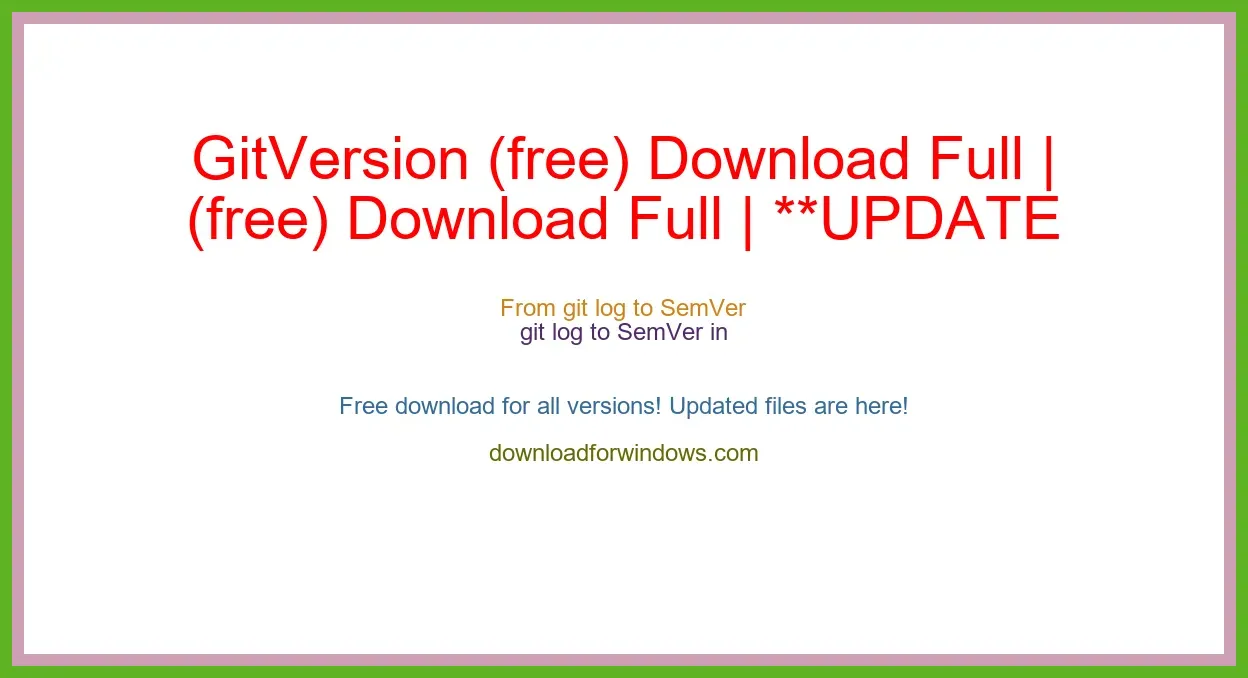 GitVersion (free) Download Full | **UPDATE