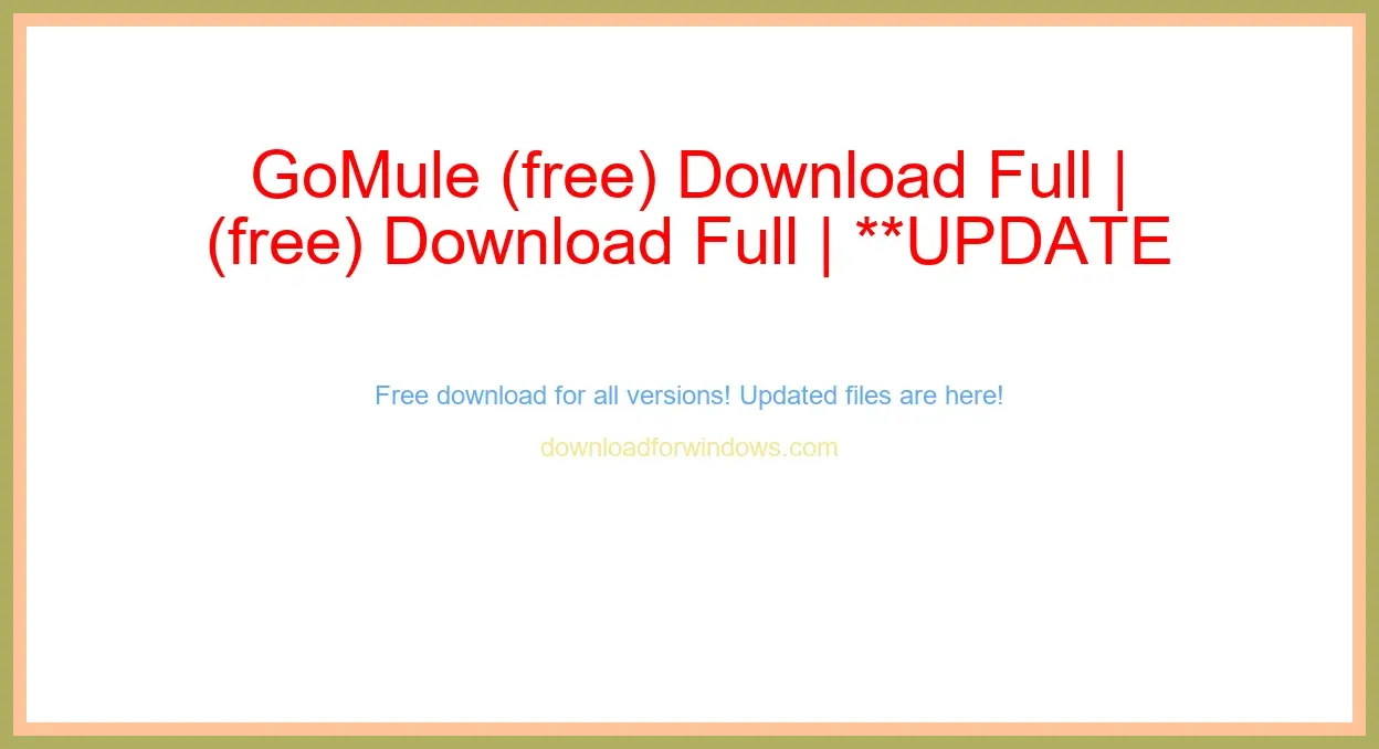GoMule (free) Download Full | **UPDATE