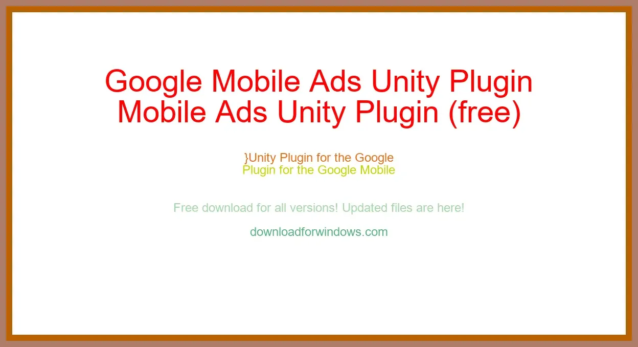 Google Mobile Ads Unity Plugin (free) Download Full | **UPDATE