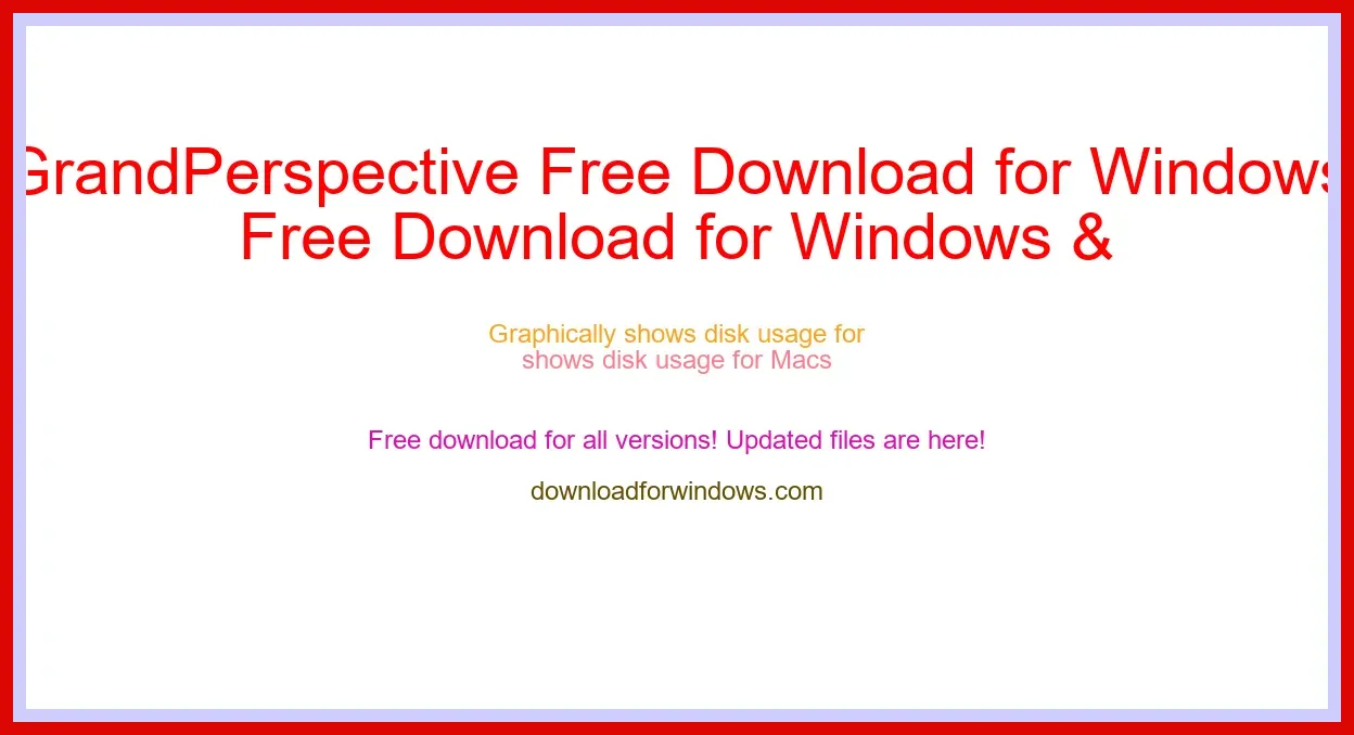 GrandPerspective Free Download for Windows & Mac